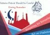 How to manage Diabetes during Ramadan? diabetes ramadan guidelines
